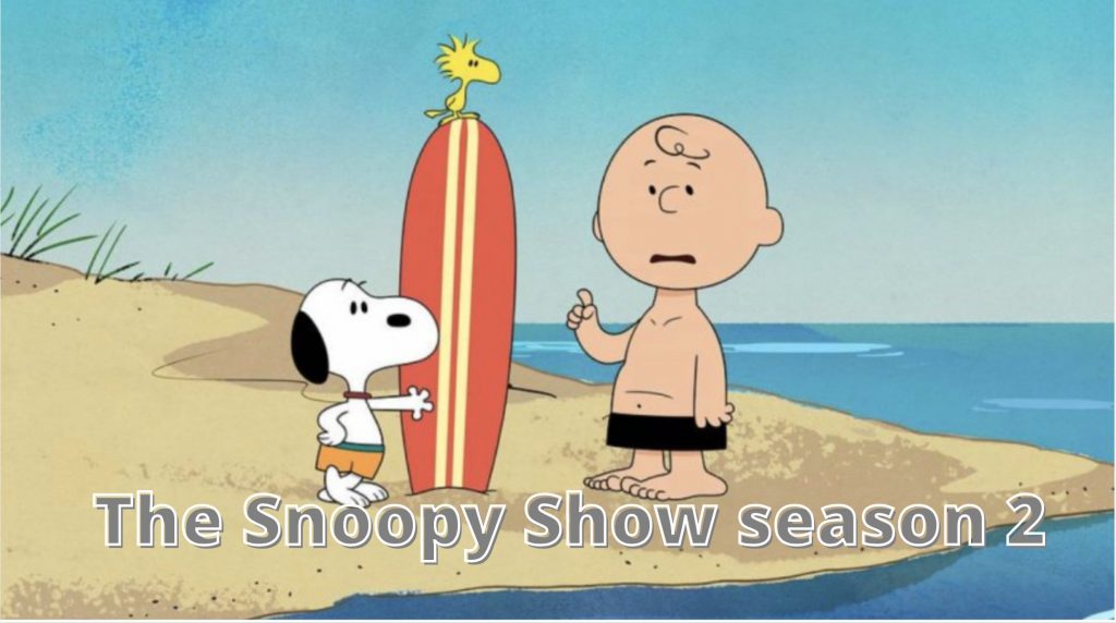 The Snoopy Show season 2