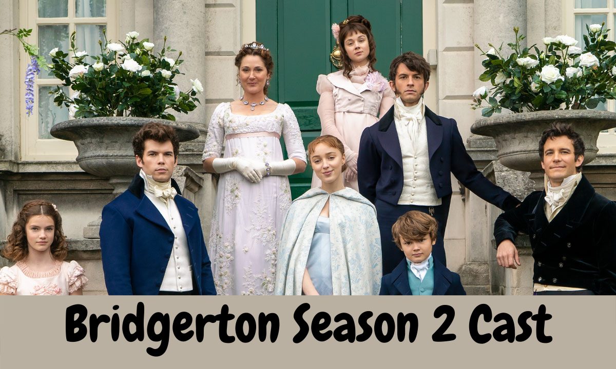 Bridgerton Season 2 Cast