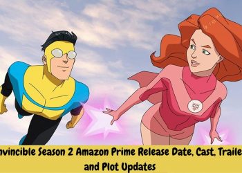 Invincible Season 2 Amazon Prime Release Date, Cast, Trailer and Plot Updates