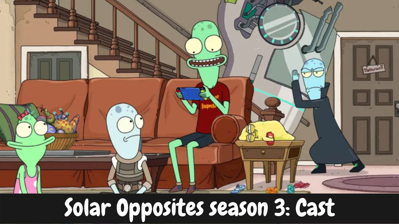 Solar Opposites season 3: Cast