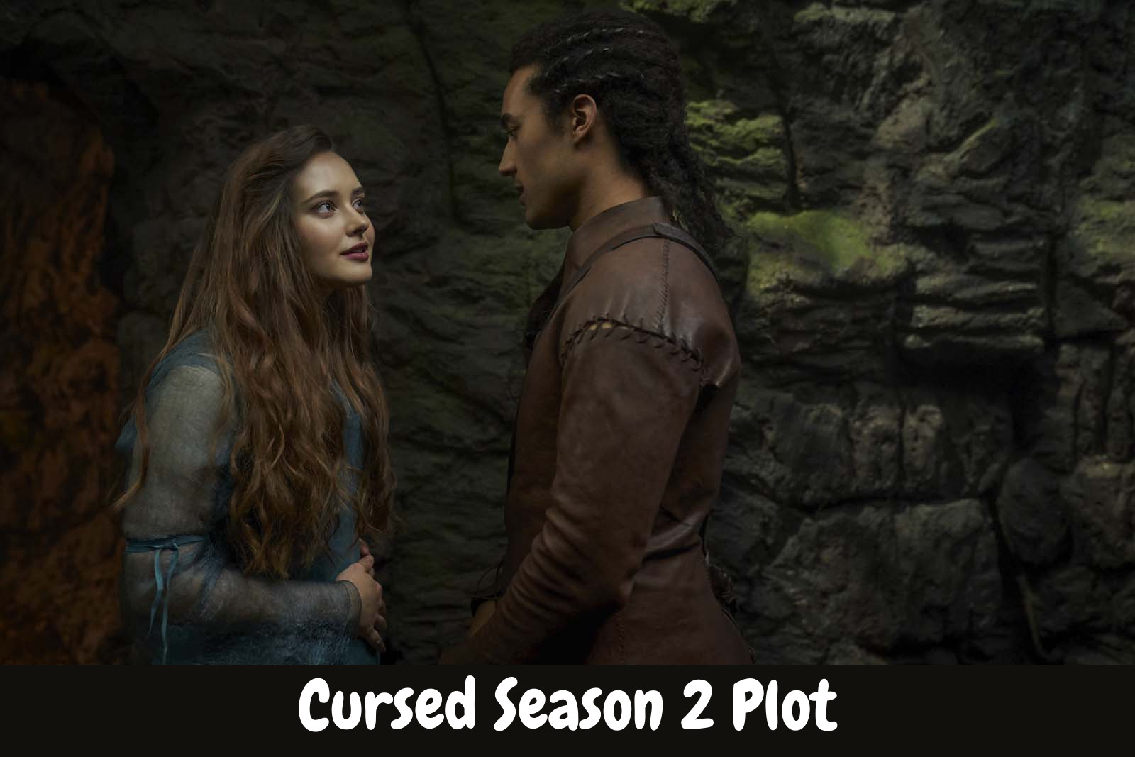 Cursed Season 2 Plot