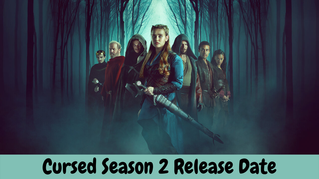 Cursed Season 2 Release Date