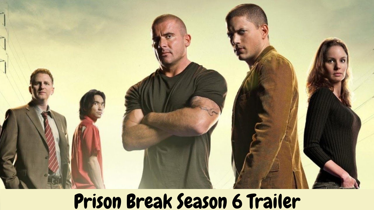 Prison Break Season 6 Trailer