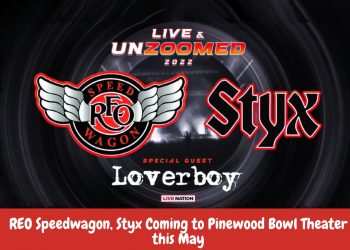 REO Speedwagon, Styx Coming to Pinewood Bowl Theater this May