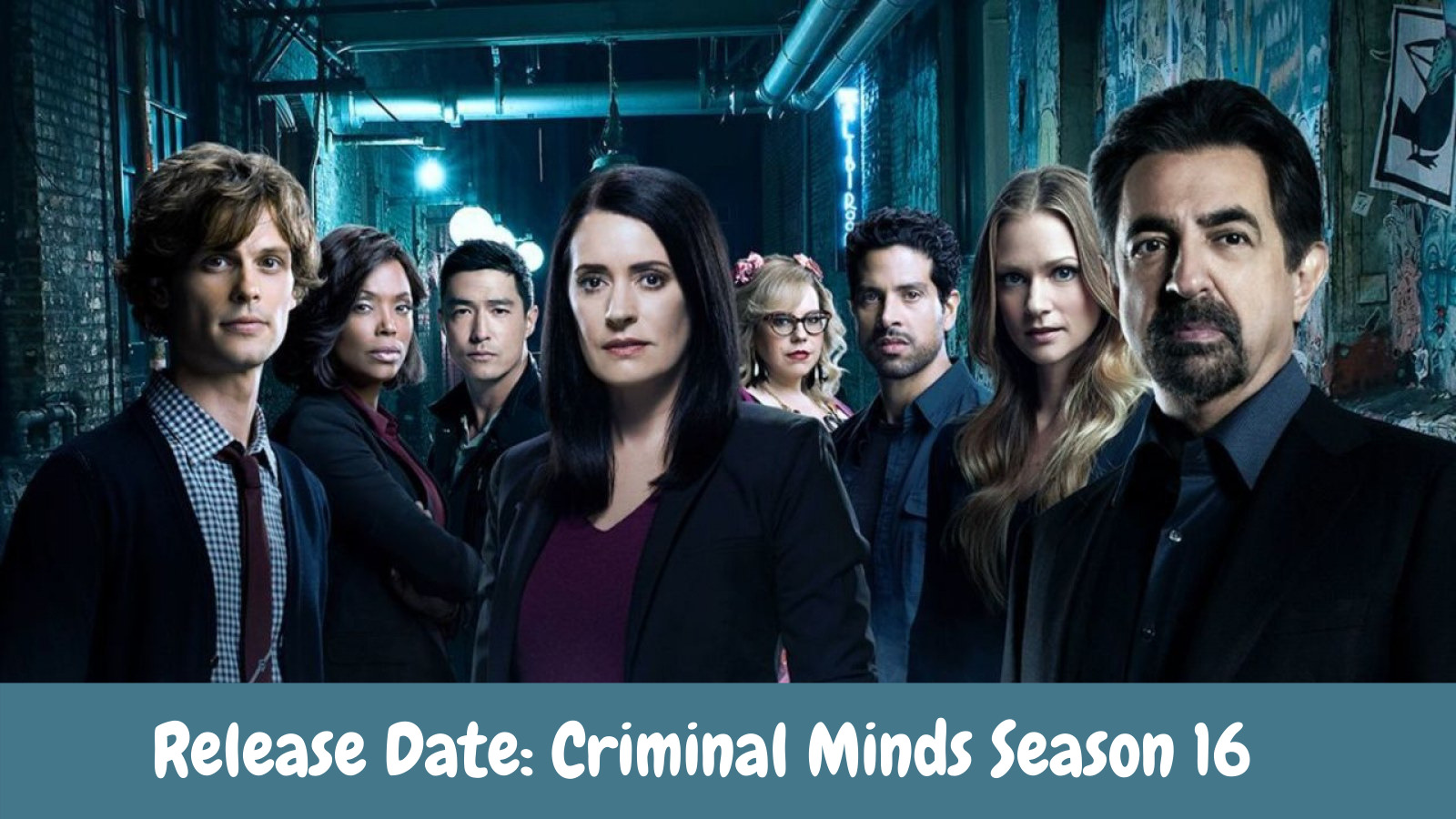 Release Date: Criminal Minds Season 16 