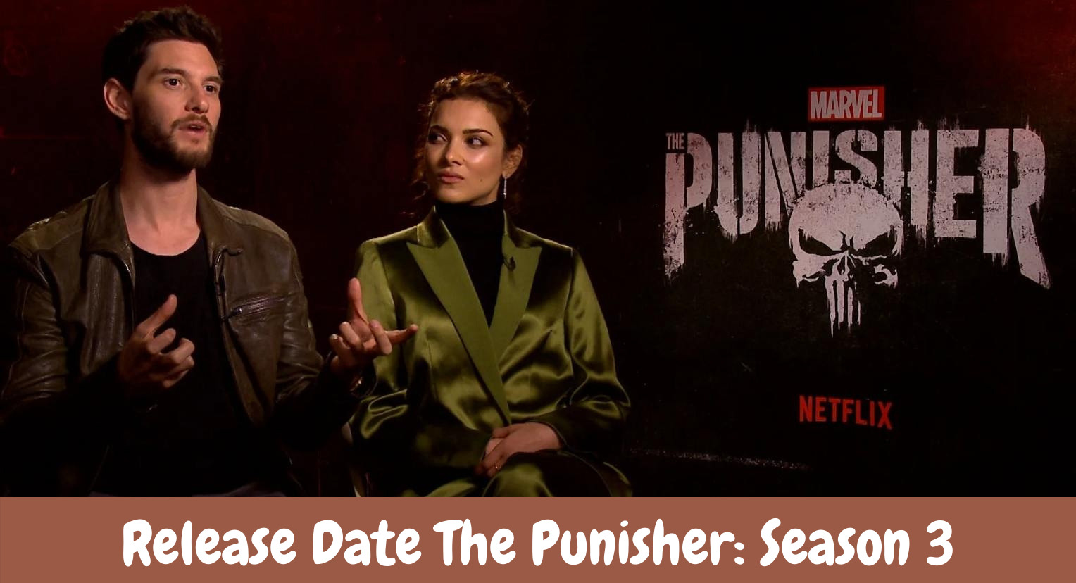 Release Date The Punisher: Season 3