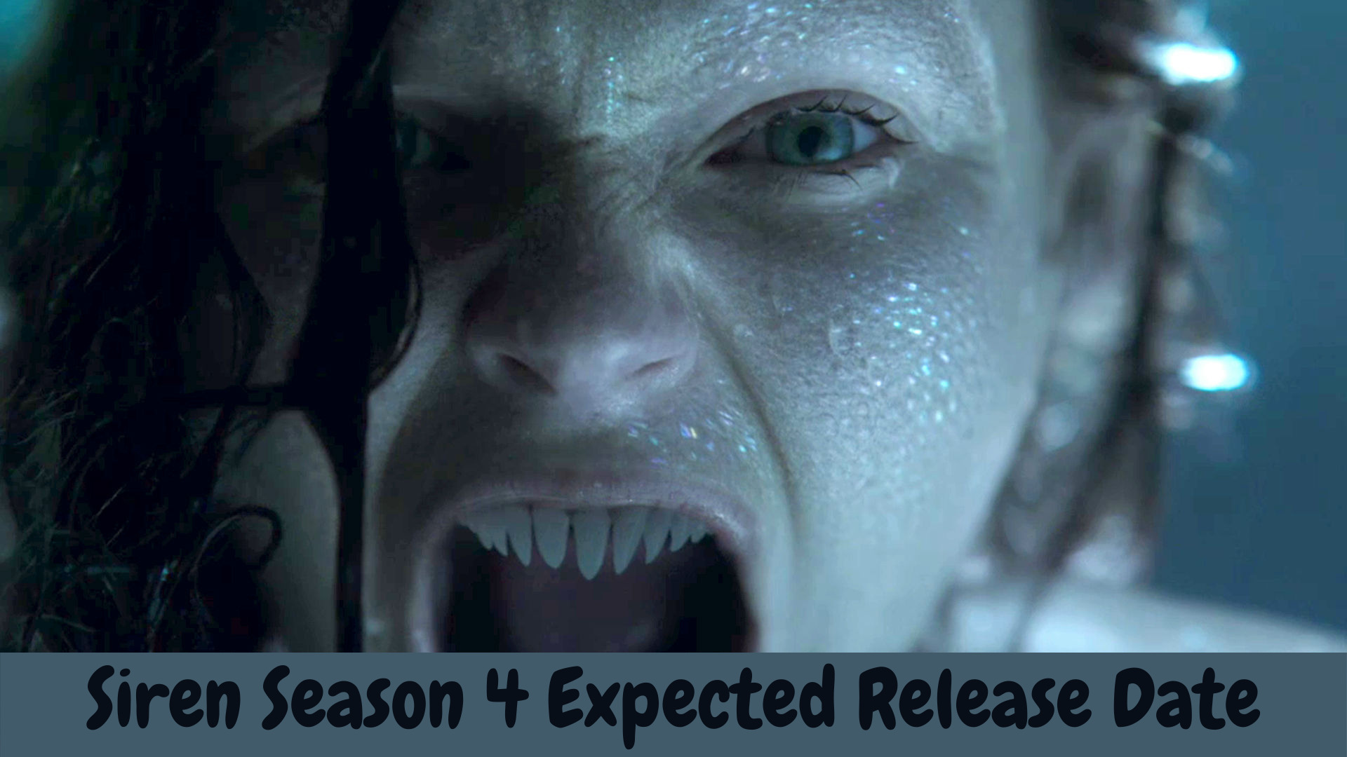Siren Season 4 Expected Release Date
