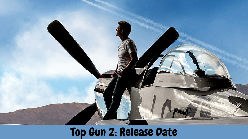 Top Gun 2: Release Date