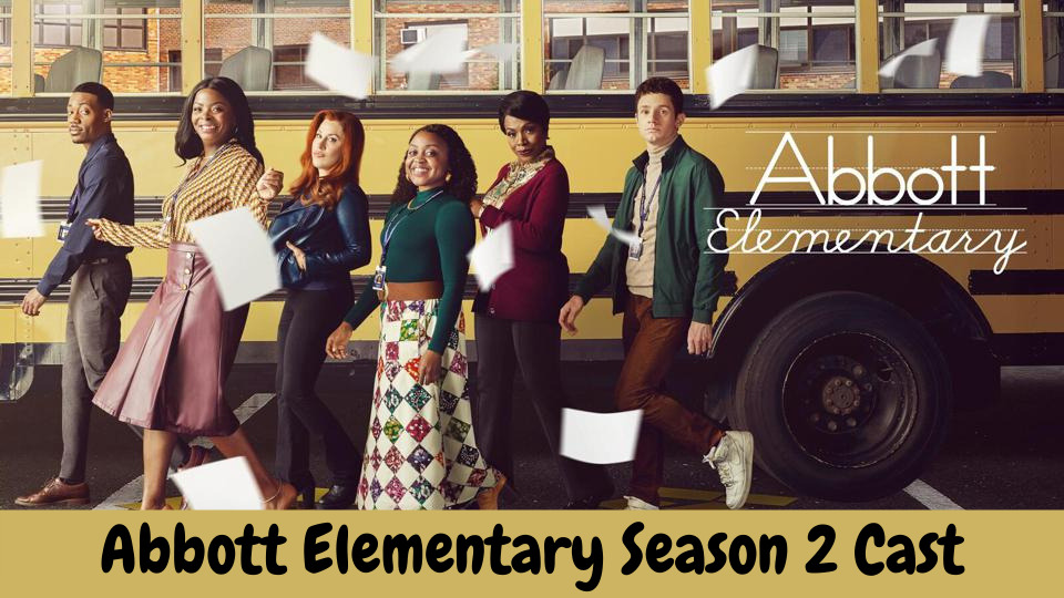 Abbott Elementary Season 2 Cast