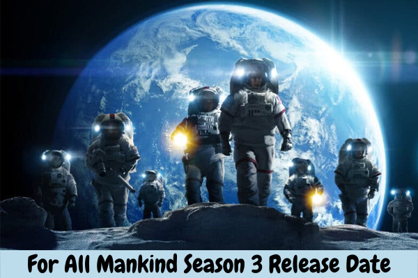 For All Mankind Season 3 Release Date