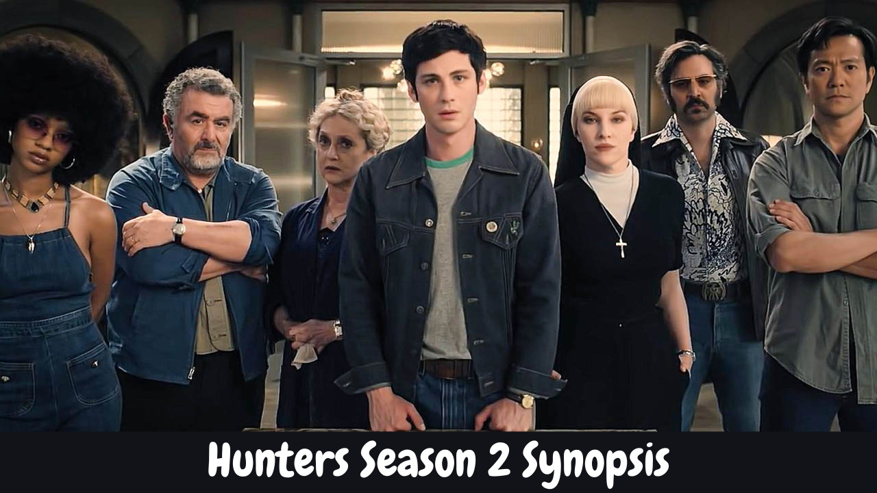 Hunters Season 2 Synopsis