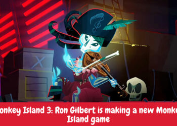 Monkey Island 3: Ron Gilbert is making a new Monkey Island game