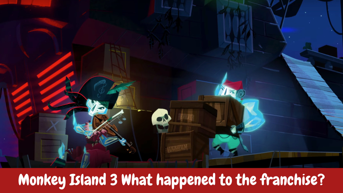Monkey Island 3 What happened to the franchise?