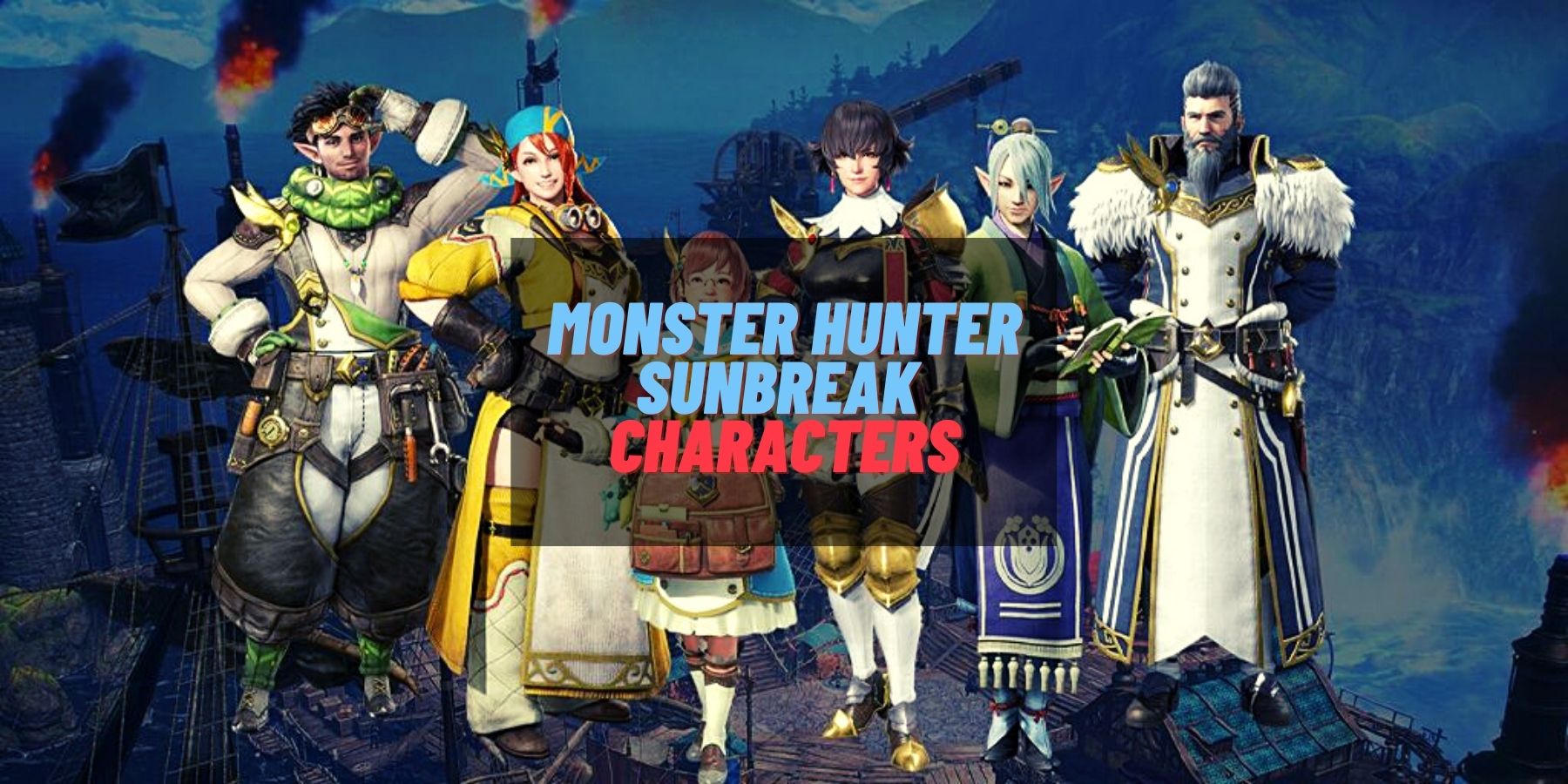 Monster Hunter Sunbreak Characters