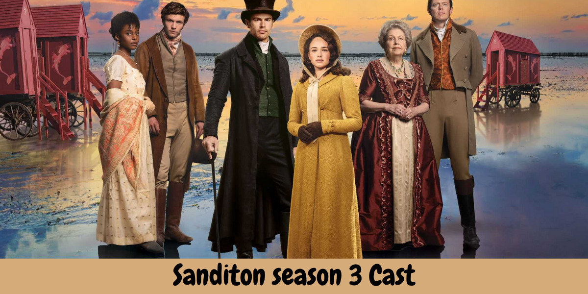 Sanditon season 3 Cast
