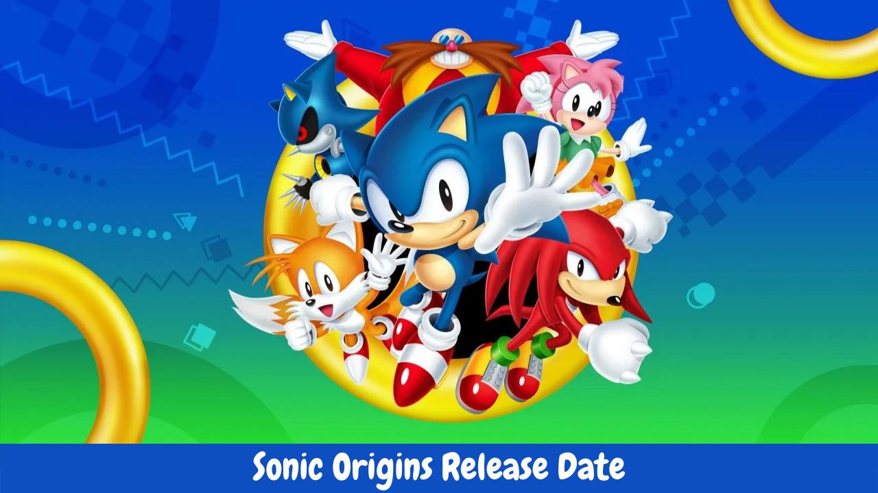 Sonic Origins Release Date