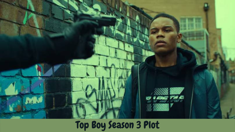 Top Boy Season 3 Plot