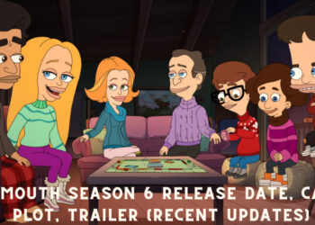 Big Mouth Season 6 Release Date, Cast, Plot, Trailer (Recent Updates)