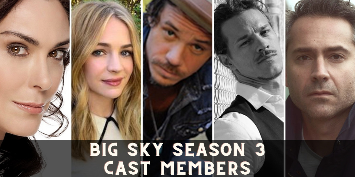 Big Sky Season 3 Cast Members