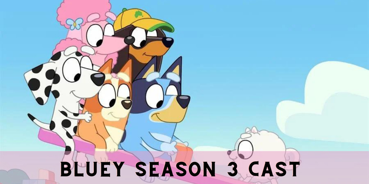 Bluey Season 3 Cast 