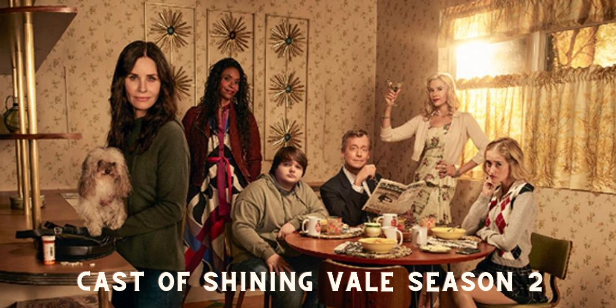 Cast Of Shining Vale Season 2