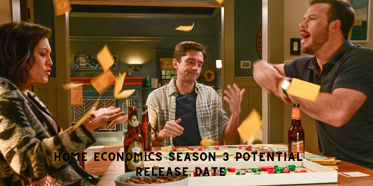Home Economics Season 3 Potential Release Date