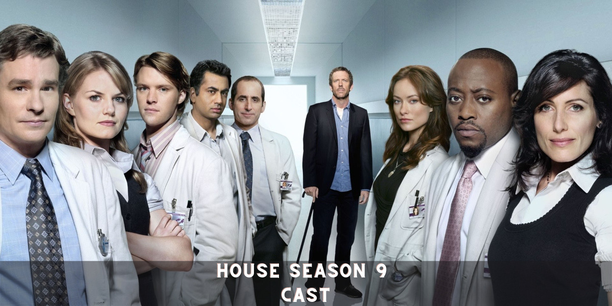 House Season 9 Cast