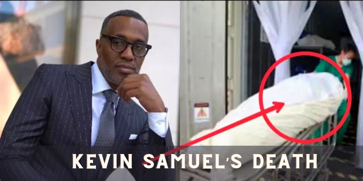 Kevin Samuel’s Death 