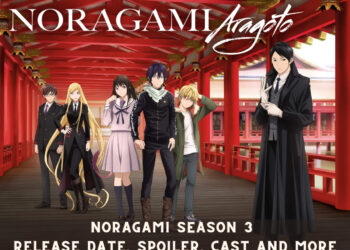 Noragami Season 3 Release Date, Spoiler, Cast and More