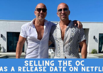 Selling The OC Has a Release Date on Netflix