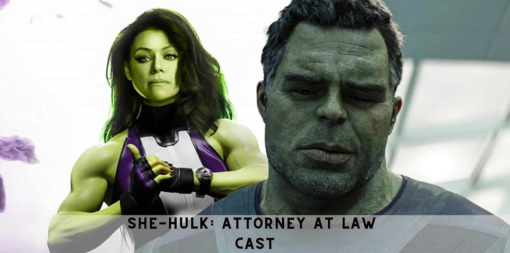 She-Hulk: Attorney at Law Cast