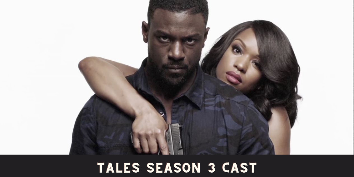 Tales Season 3 Cast
