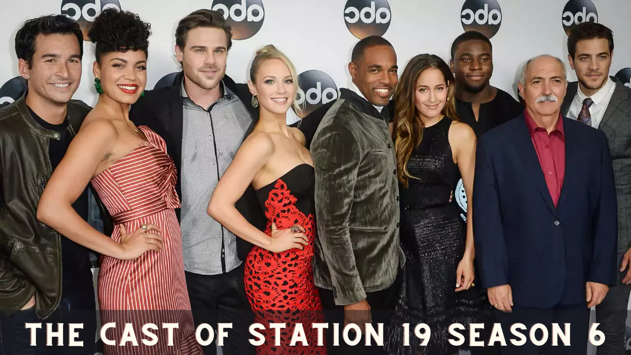 The Cast of Station 19 Season 6