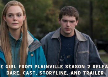 The Girl from Plainville Season 2 Release Dare, Cast, Storyline, and Trailer