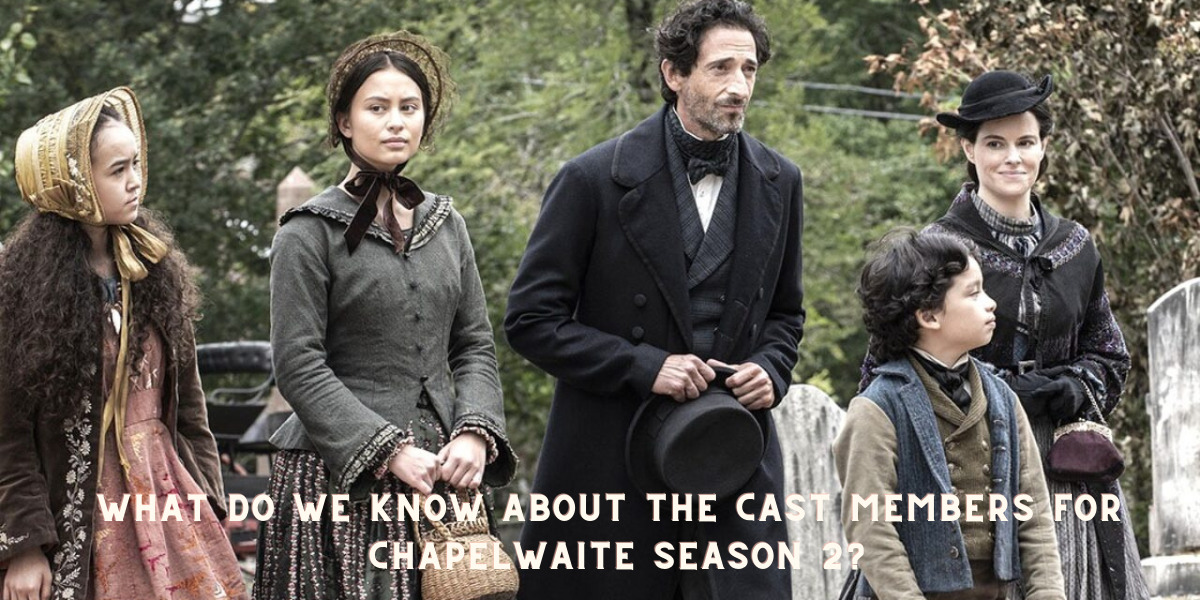 What do we know about the cast members for Chapelwaite Season 2?