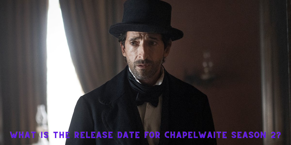 What is the Release Date for Chapelwaite Season 2?