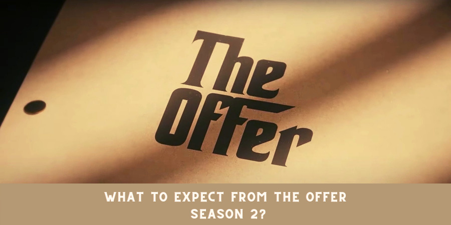 What to expect from the Offer Season 2?