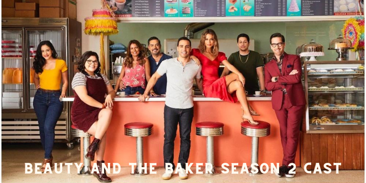 Beauty and The Baker Season 2 Cast