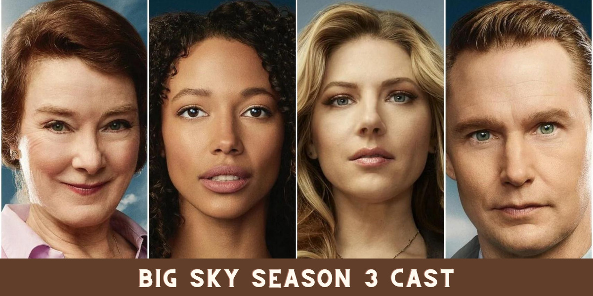 Big Sky Season 3 Cast