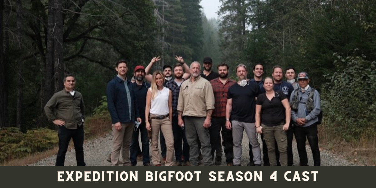 Expedition Bigfoot season 4 Cast
