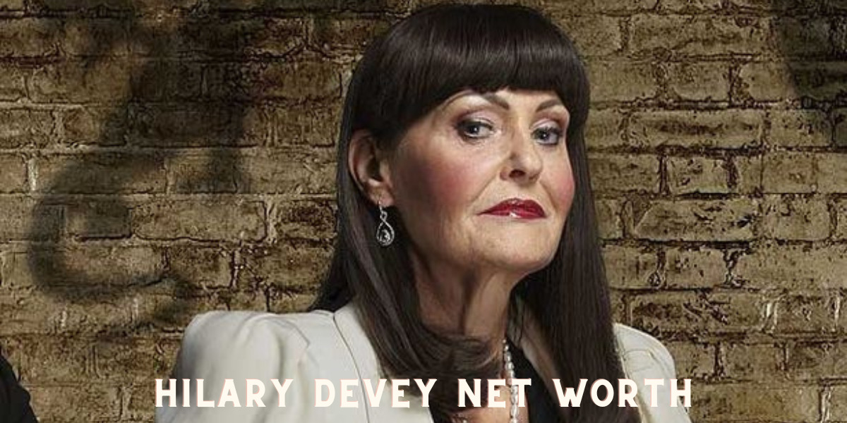 Hilary Devey Net worth