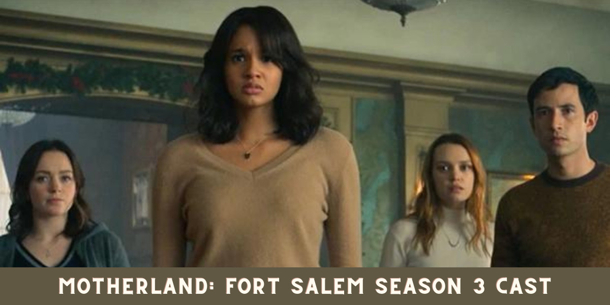 Motherland: Fort Salem Season 3 Cast
