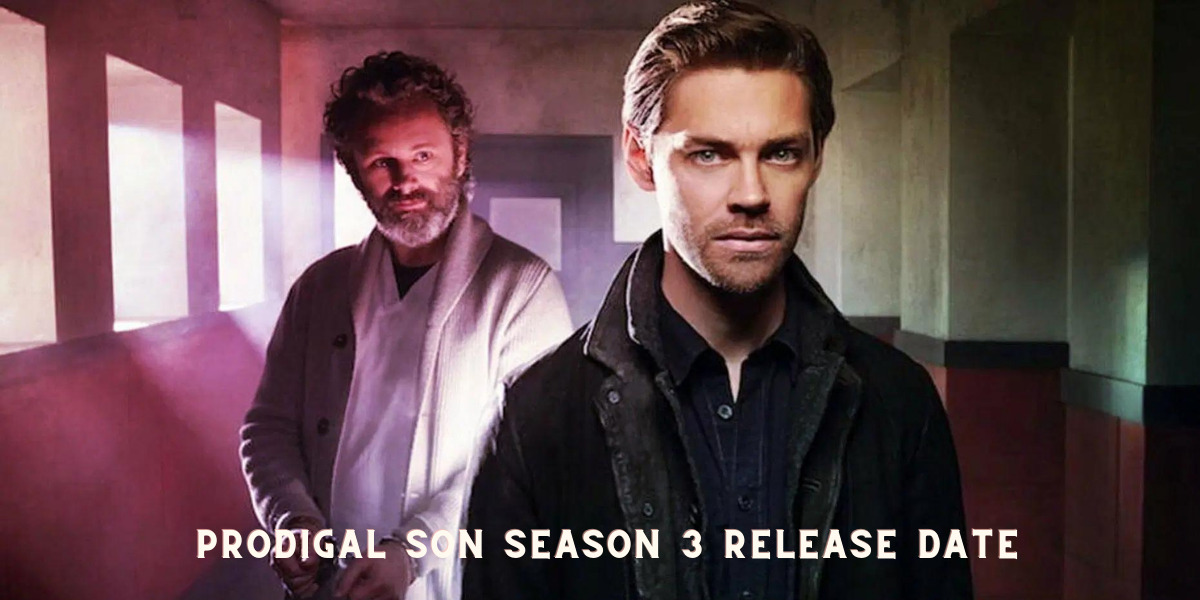 Prodigal Son Season 3 Expected Release Date