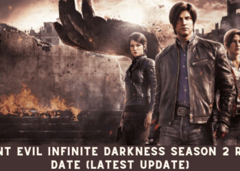 Resident Evil Infinite Darkness Season 2 Release Date (Latest Update)