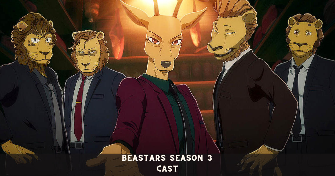 Beastars Season 3 Cast