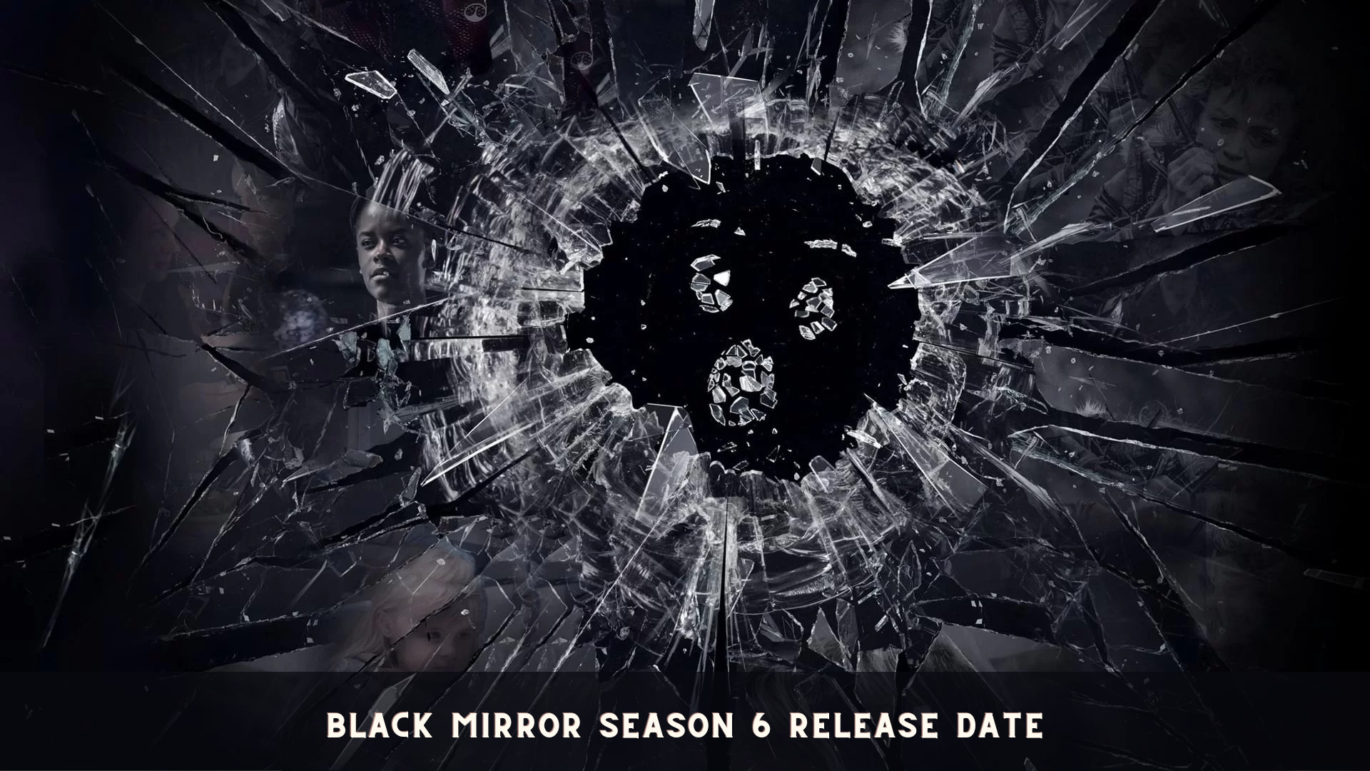 Black Mirror Season 6 Release Date