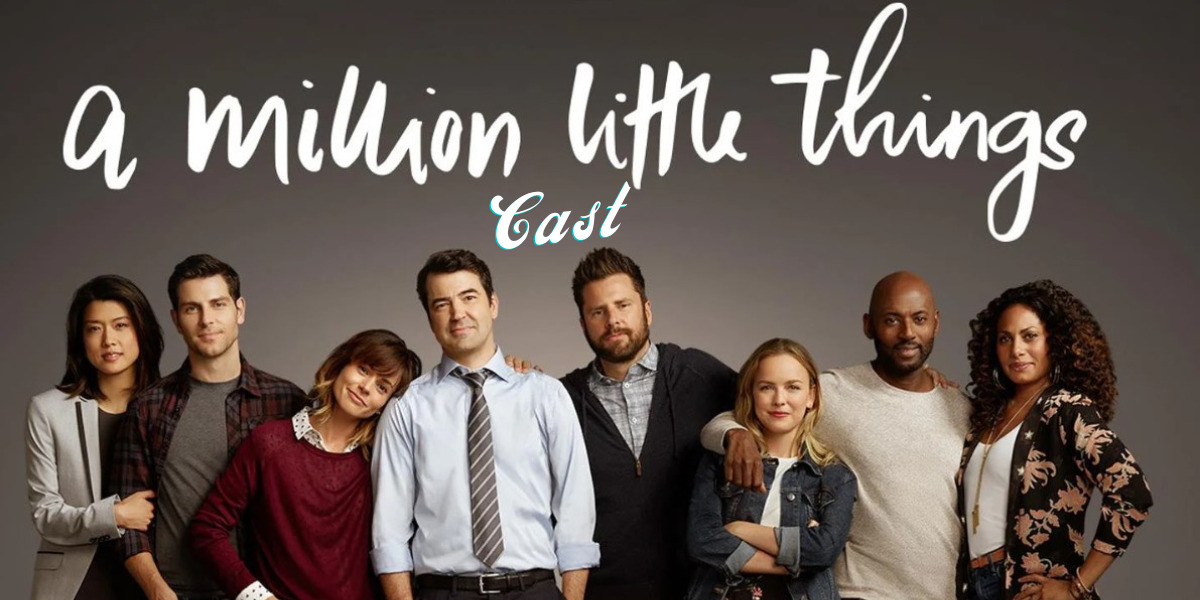 A Million Little Things season 5 Cast