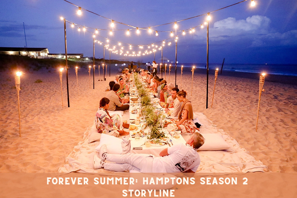 Forever Summer: Hamptons Season 2 Storyline