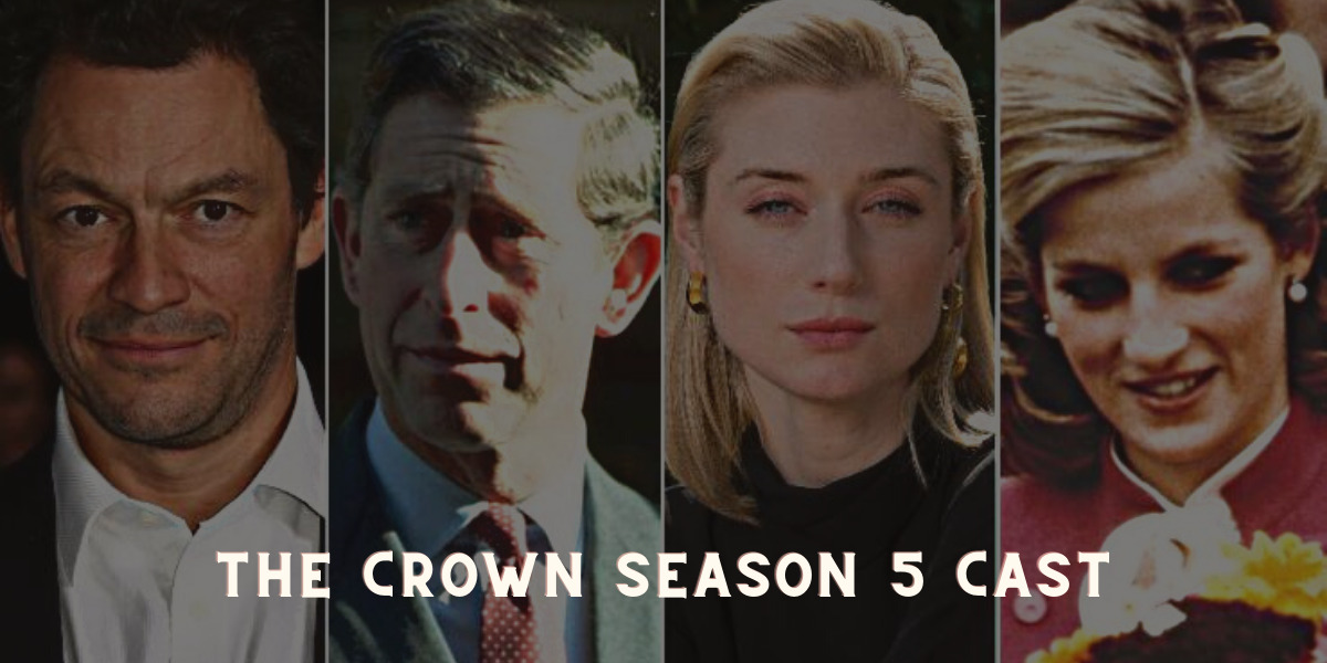 The Crown Season 5 Cast