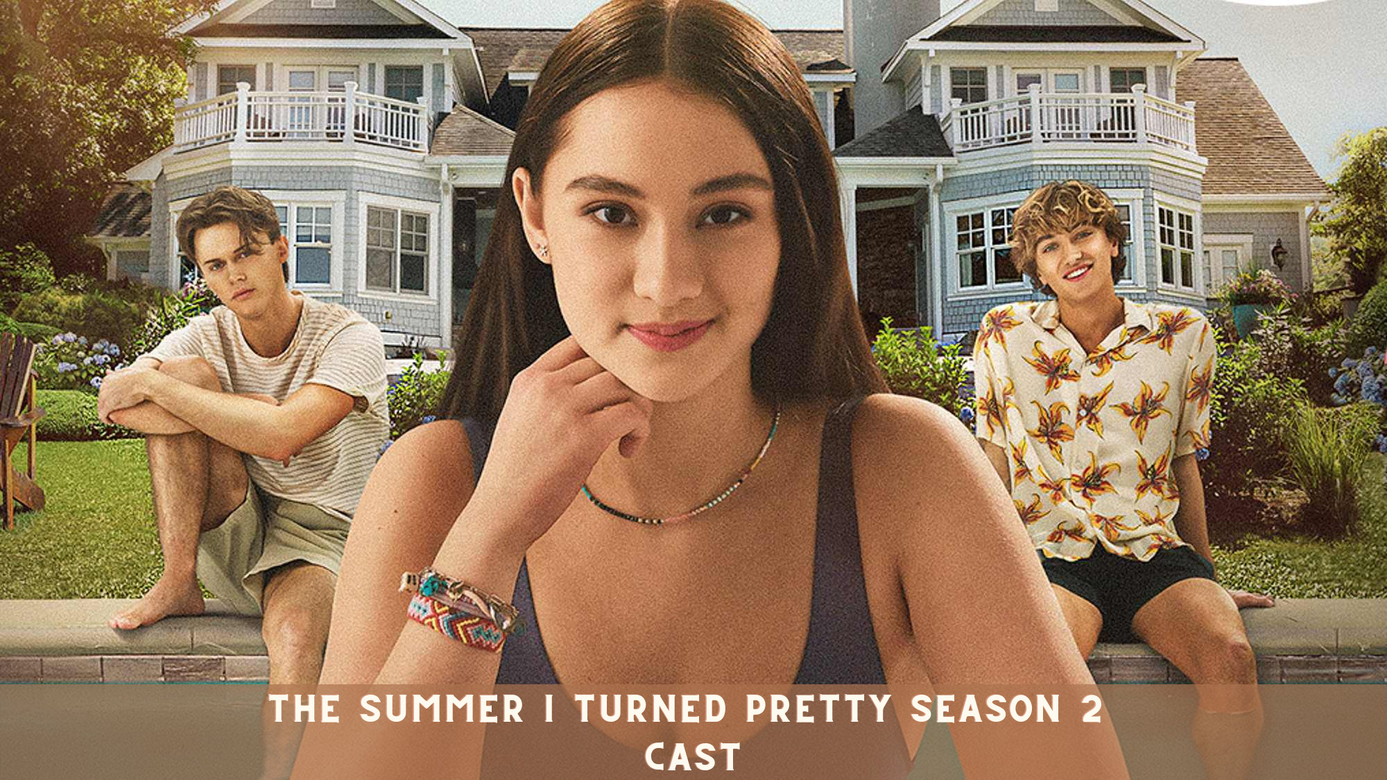 The Summer I Turned Pretty Season 2 Cast